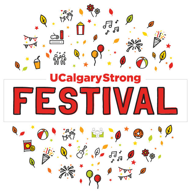 UCalgaryStrong Festival graphic