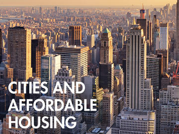 Cities and Affordable Housing: Planning, Design and Policy Nexus