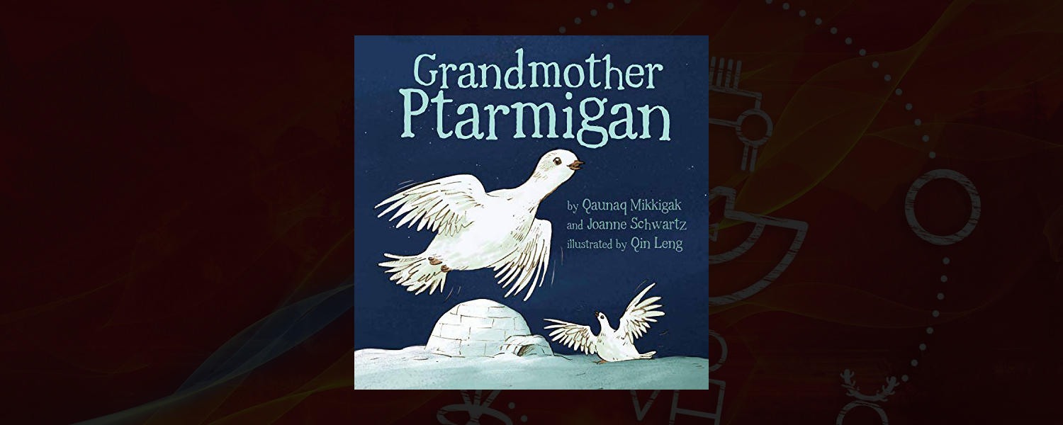 Grandmother Ptarmigan