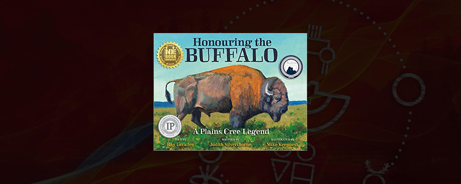 Honouring the Buffalo: A Plain Cree Legend