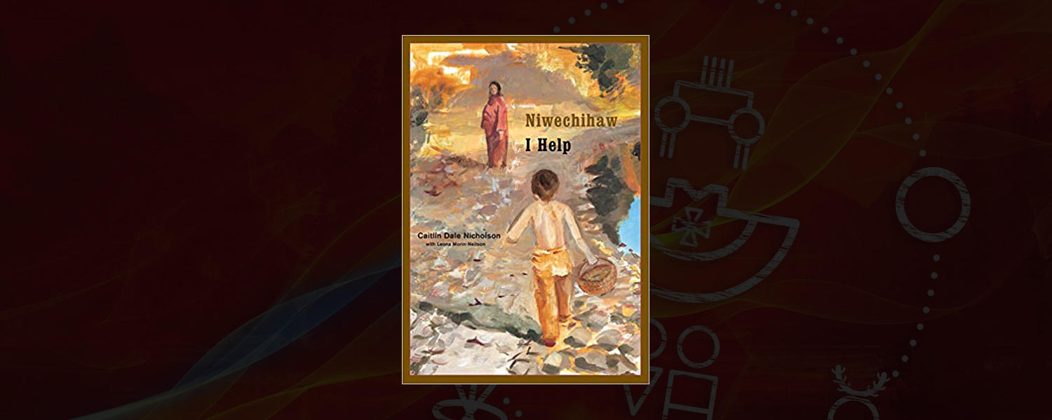 Niwechihaw: I Help