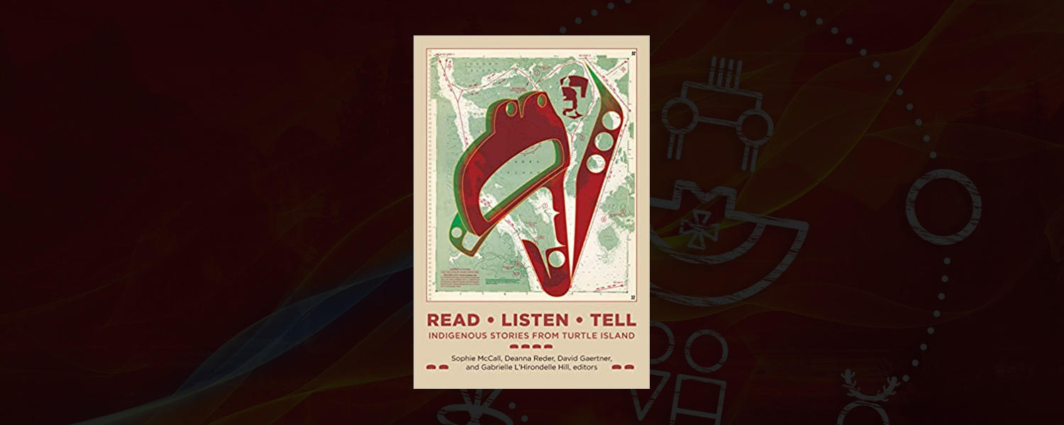 Read, Listen, Tell: Indigenous Stories from Turtle Island