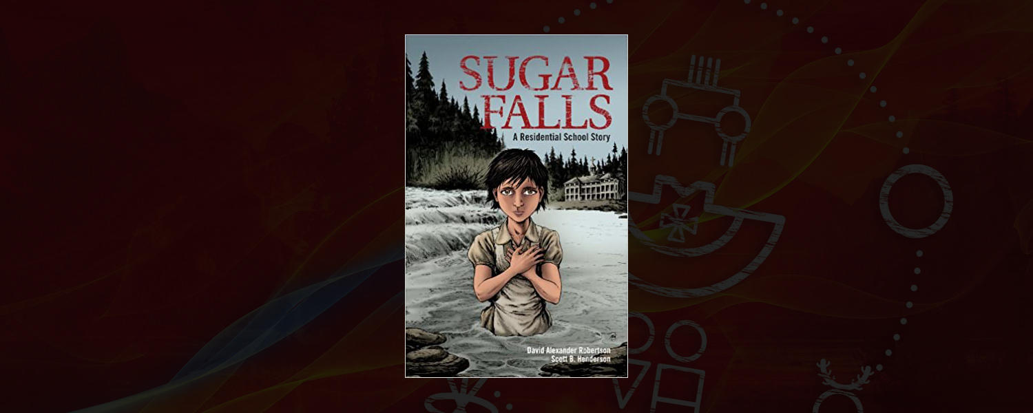 Sugar Falls: A Residential School Story