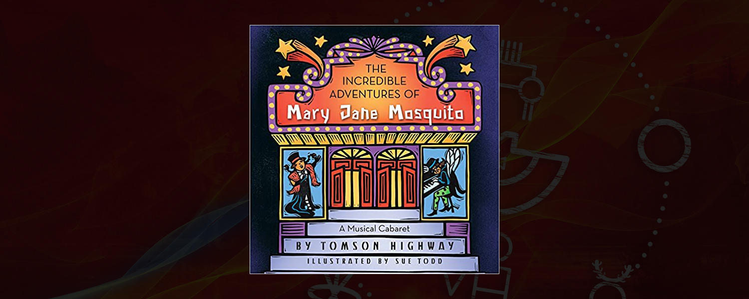 The Incredible Adventures of Mary Jane Mosquito
