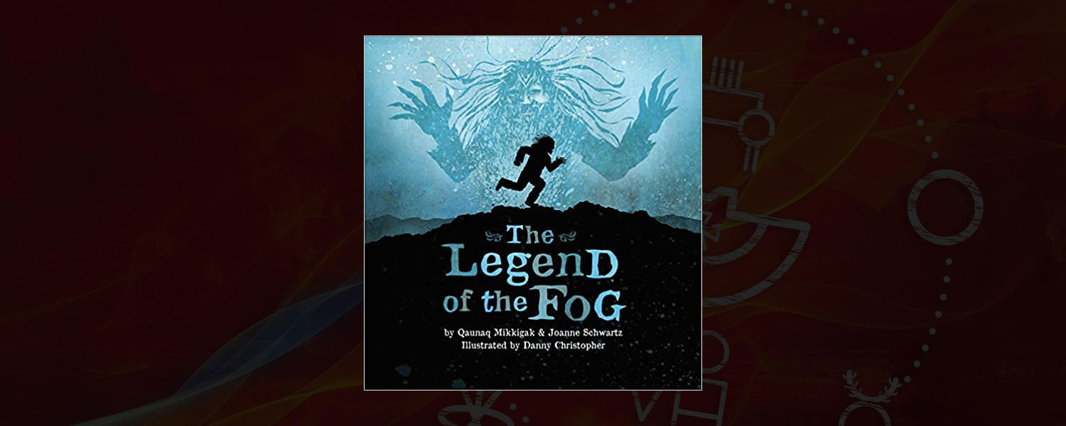 The Legend of the Fog