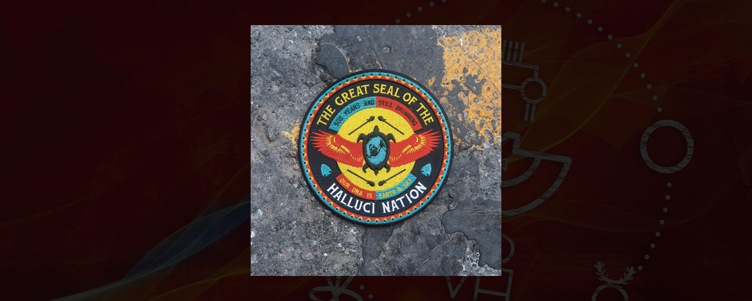 We Are the Halluci Nation