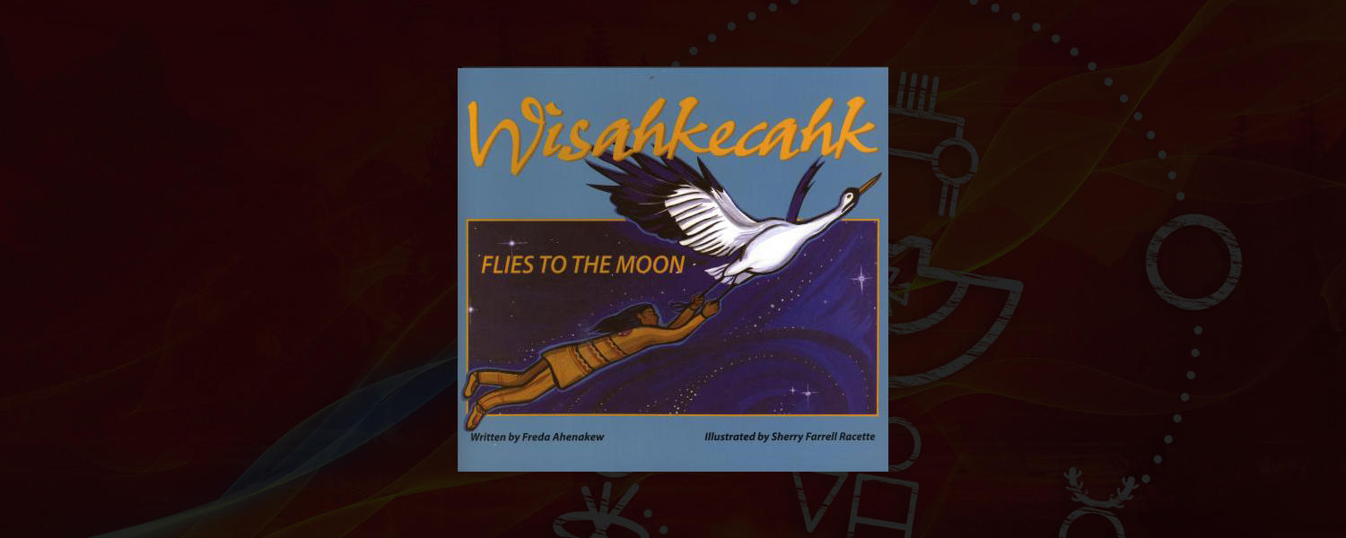 Wisahkecahk Flies to the Moon