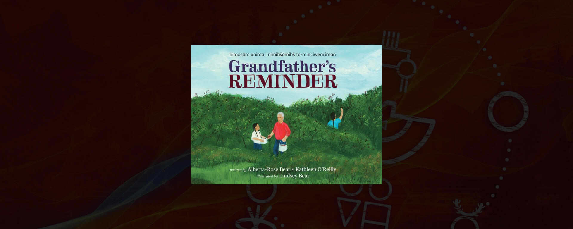 nimosôm anima--nimihšōmihš ta-minciwēnciman: Grandfather's Reminder
