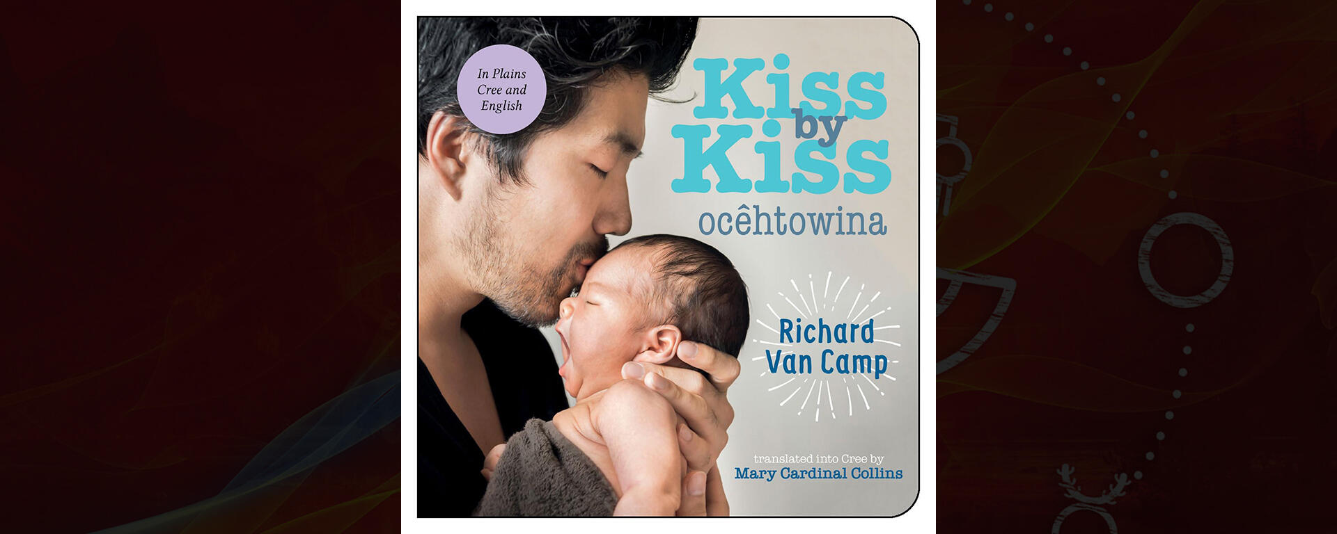 Kiss by Kiss/ Ocêtôwina: A Counting Book for Families