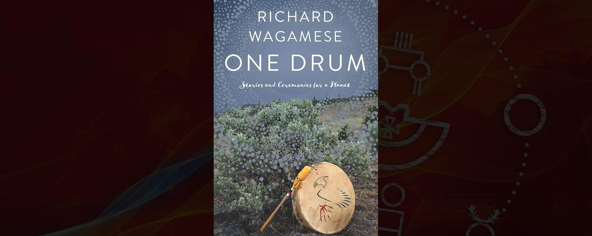 One Drum: Stories and Ceremonies for a Planet