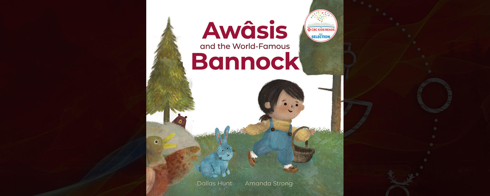 Awâsis and the World-Famous Bannock