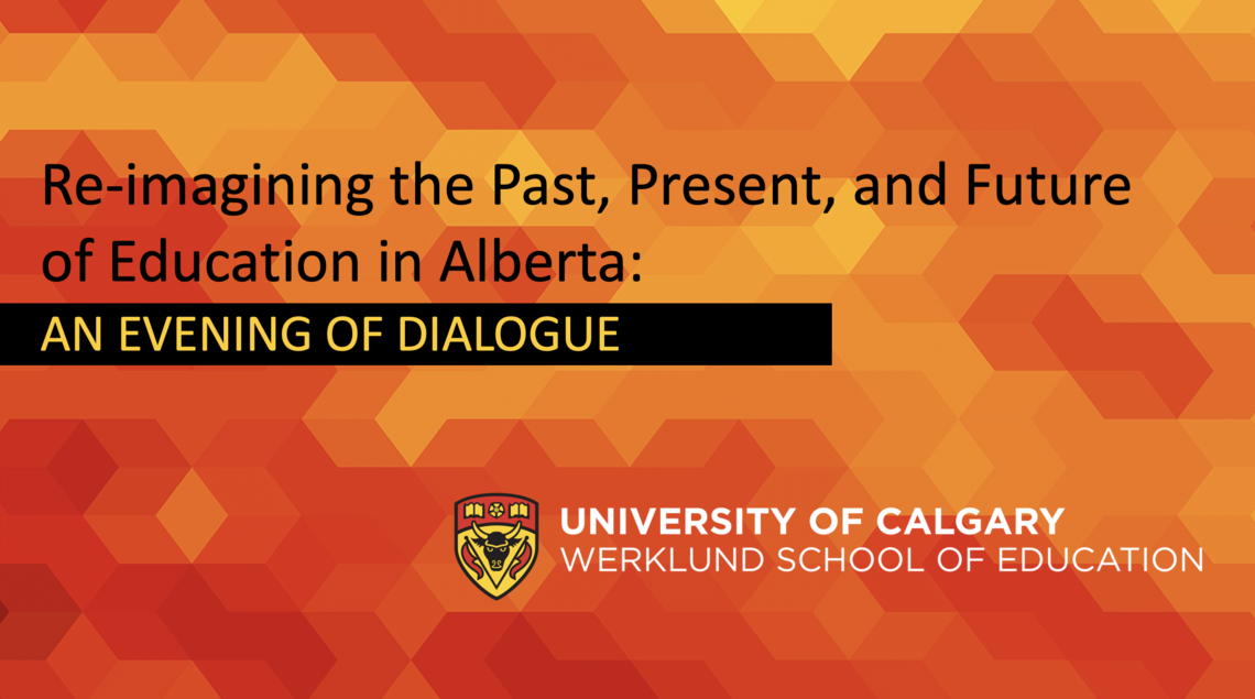 Re-imagining the past present and future of education in Alberta