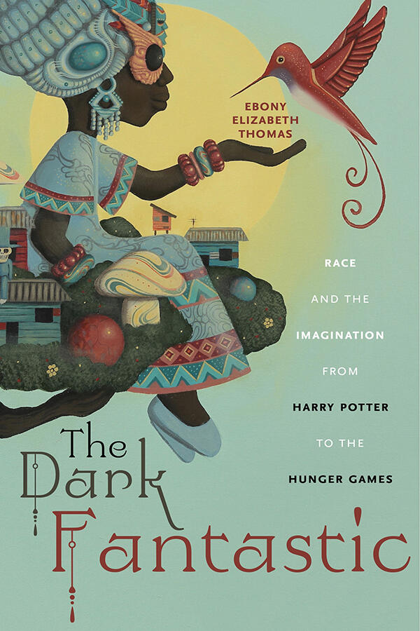 The Dark Fantastic book cover
