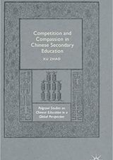 Competition and Compassion in Chinese Secondary Education